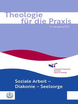cover image of Theologie für die Praxis / 47. Jg. (2021)